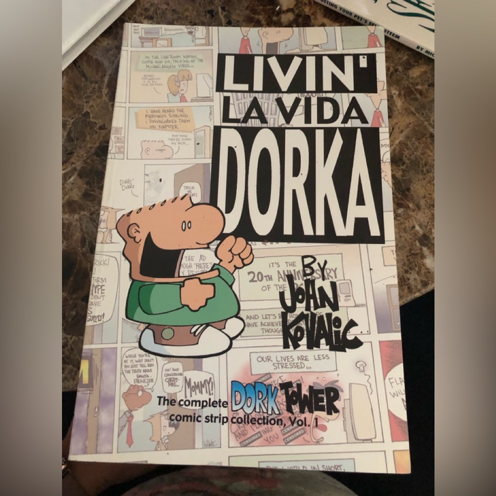 DORK TOWER TPB LIVIN' LA VIDA DORKA Collected Comic Strips Trade Paperback 2002